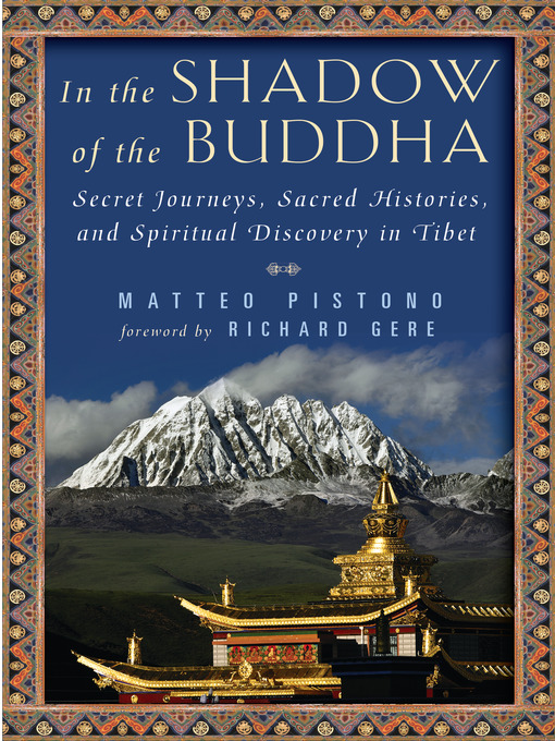 Title details for In the Shadow of the Buddha by Matteo Pistono - Available